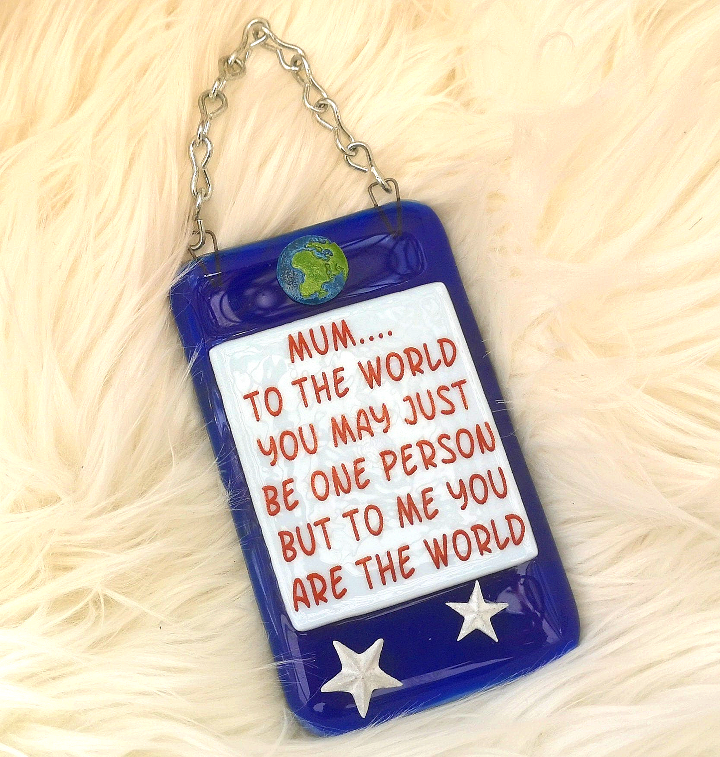 Handmade fused glass Mum You Mean The World To Me hanging picture decoration. Suncatcher, Mothers day present, gift for Mum, Dad, Nan, Grandmother. Planet and Stars.