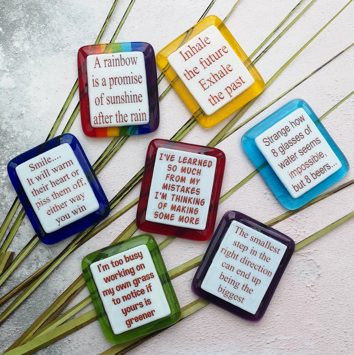 Handmade fused glass humorous phrase / inspirational quote colourful fridge magnet. Magnetic personalised message, funny saying, glass magnet.