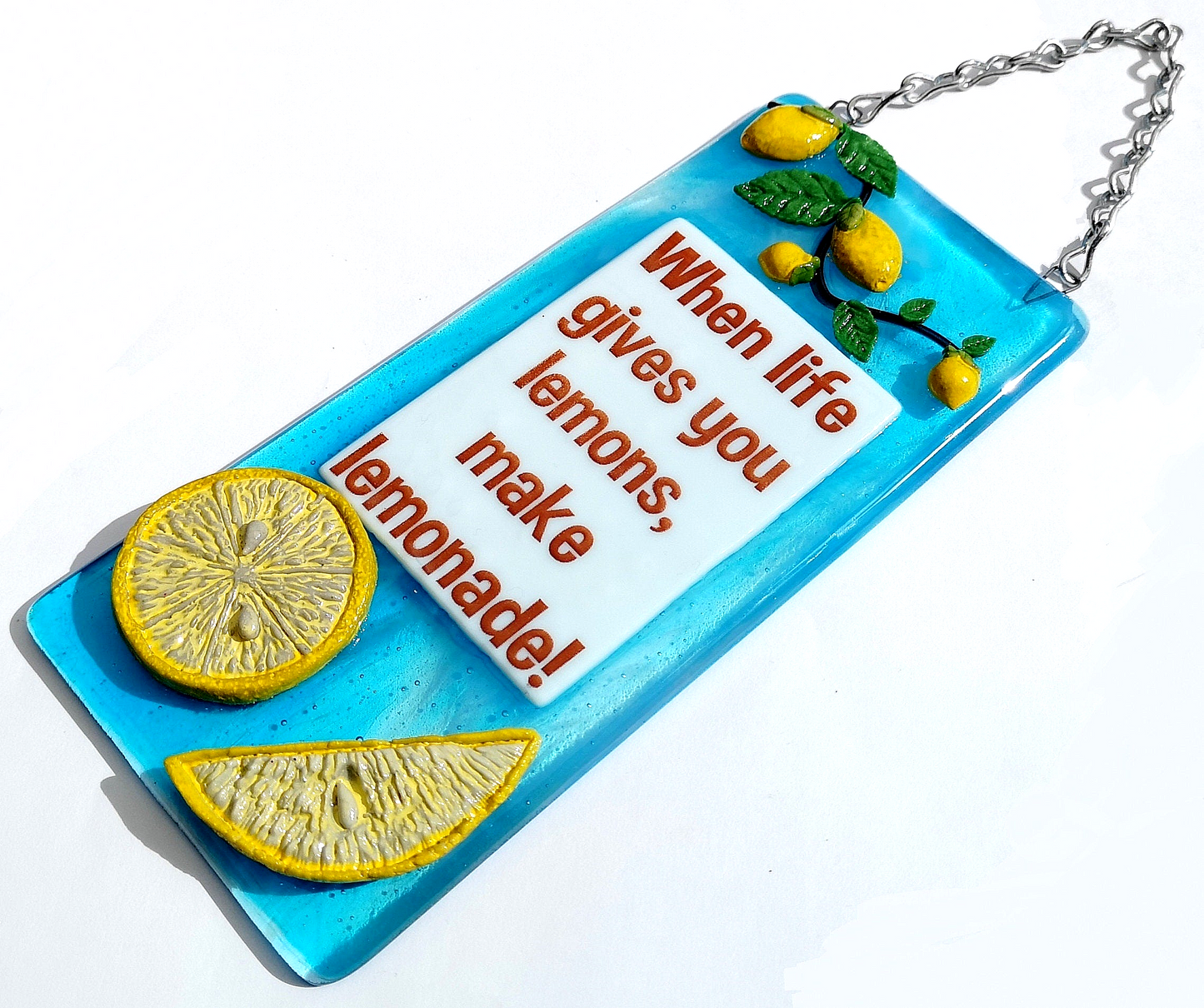 Handmade fused glass If Life Gives You Lemons Make Lemonade hanging picture suncatcher. Inspirational gift, funny card, humorous quote plaque, positive message sign.
