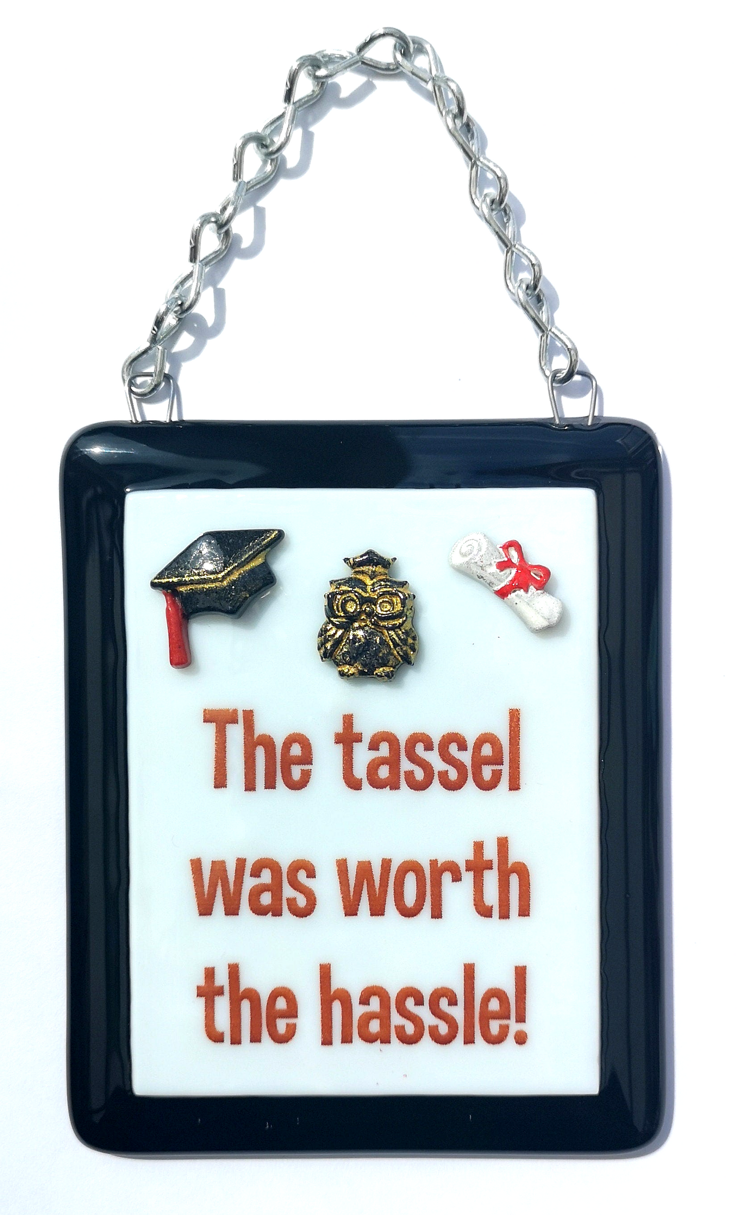 Handmade fused glass 'The tassel was worth the hassle' hanging picture. Custom, customised decoration award present. Personalised name gift for graduate, masters, doctorate degree. Name plaque certificate. Congratulations graduation.