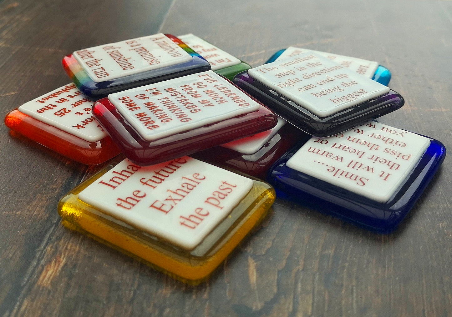Handmade fused glass humorous phrase / inspirational quote colourful fridge magnet. Magnetic personalised message, funny saying, glass magnet.