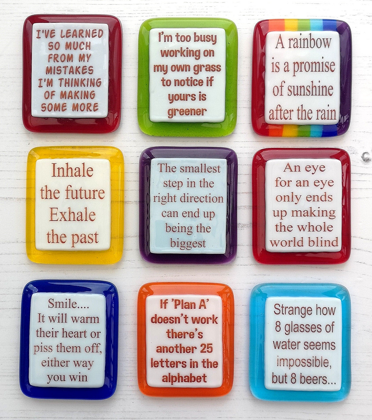 Handmade fused glass humorous phrase / inspirational quote colourful fridge magnet. Magnetic personalised message, funny saying, glass magnet.