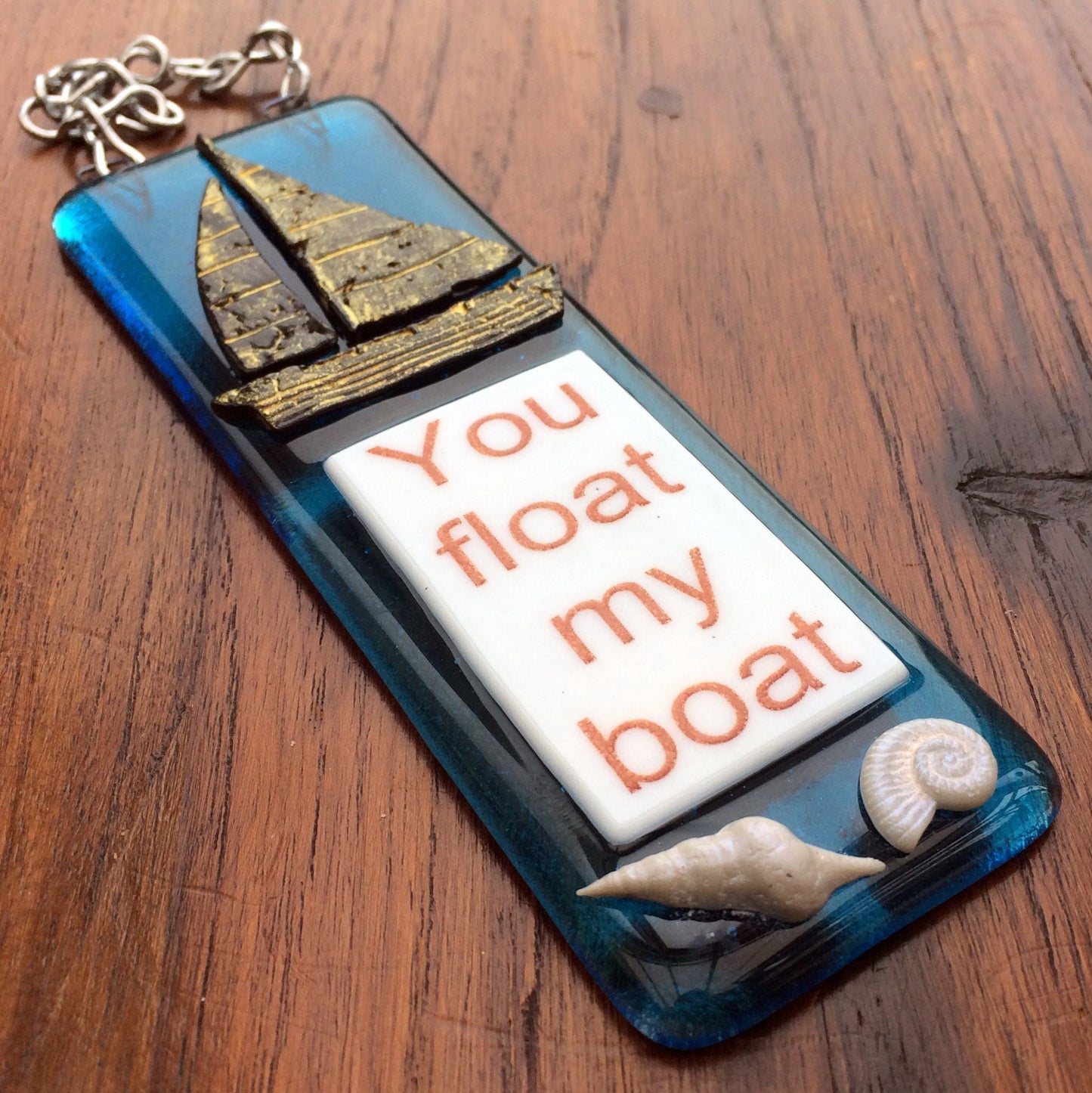 Handmade fused glass You Float My Boat Hanging Decoration. Valentine suncatcher gift. Romantic, love, message from the heart present. Girlfriend, boyfriend, partner, husband, wife.