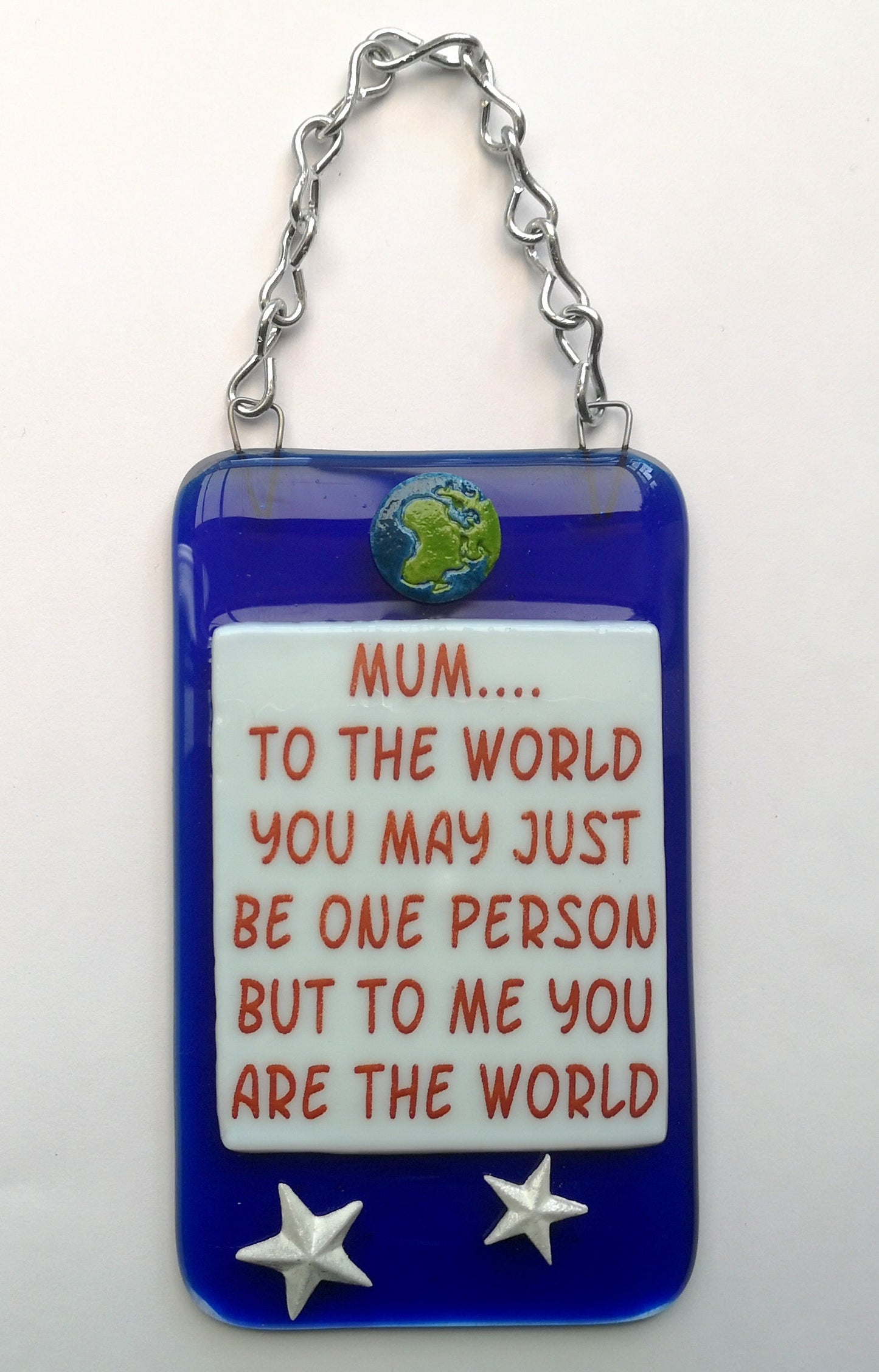 Handmade fused glass Mum You Mean The World To Me hanging picture decoration. Suncatcher, Mothers day present, gift for Mum, Dad, Nan, Grandmother. Planet and Stars.