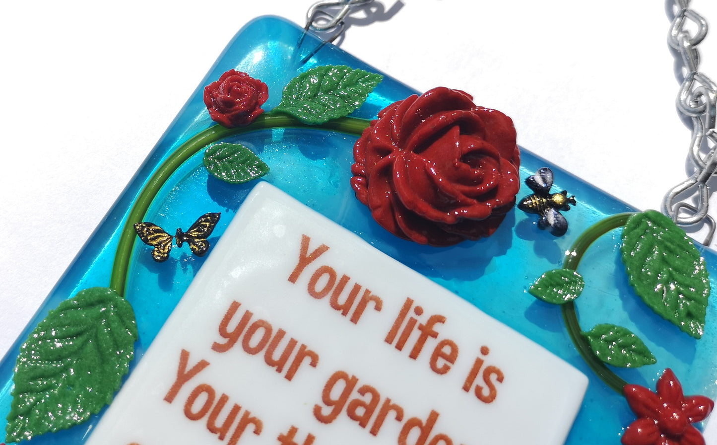 Handmade fused glass Life Is Your Garden, Thoughts Are The Seeds, Don't Water The Weeds hanging picture suncatcher. Inspirational gift, funny card, humorous quote plaque, positive message sign.