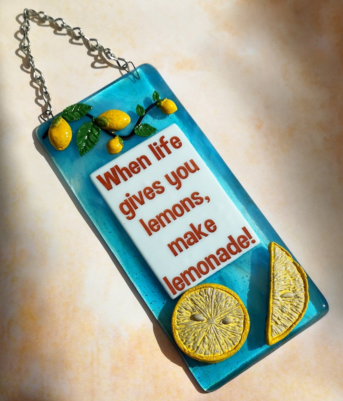 Handmade fused glass If Life Gives You Lemons Make Lemonade hanging picture suncatcher. Inspirational gift, funny card, humorous quote plaque, positive message sign.