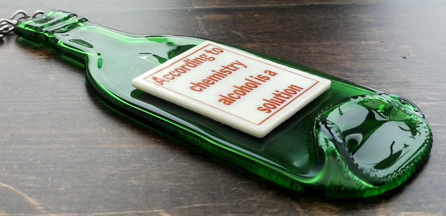 Handmade fused glass Recycled Wine / Beer Bottle Humorous Quotes. Hanging flattened slumped bottle. Eco gift zero waste reclaimed upcycled funny phrases.